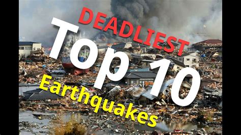 Top 10 Deadliest Earthquakes 1080p 60fps Youtube