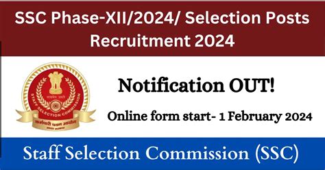 SSC Selection Post Phase 12 Recruitment 2024 OUT एसएसस न जर कय