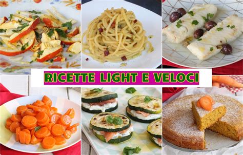 RICETTE LIGHT E VELOCI Inventaricette In Cucina Con Maria Blog