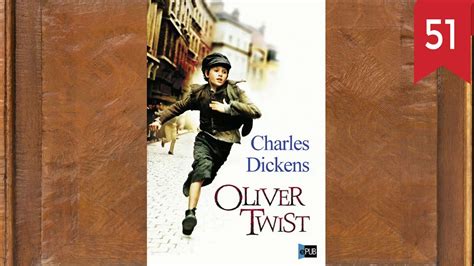 06 Oliver Twist Charles Dickens Capitulos 51 53 Fin Audiolibro Youtube