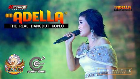 Om Adella Ft Cumi Cumi Audio Sherly Kdi Kepastian Youtube Music