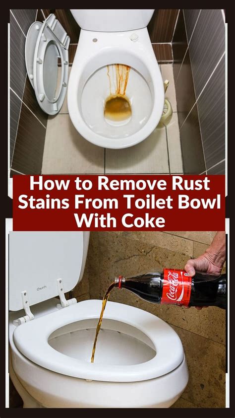 How To Remove Rust Stains From The Toilet Bowl With Coke Remove Rust