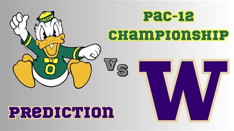 Oregon Vs Washington Pac 12 Championship Game Preview And Prediction