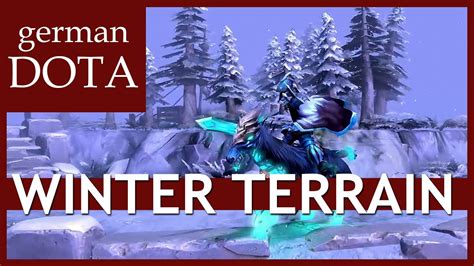 Dota Winter Terrain Map Dota Battle Pass Winter Youtube