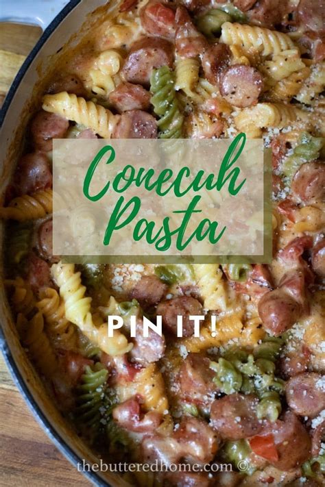 One Pan Conecuh Pasta Is An Easy Weeknight Supper That Feels Like So