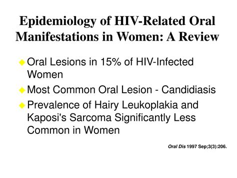 Ppt Oral Health In Women Oral Manifestations Of Hiv Infection