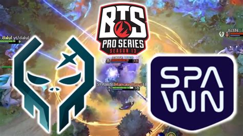 Execration Vs Spawn Team Bts Pro Series Sea Dota Youtube