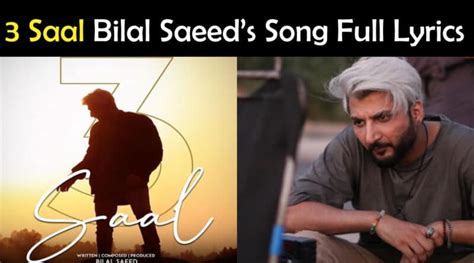 Saal Bilal Saeed Song Lyrics In Urdu Showbiz Hut