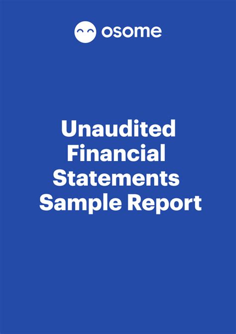 Sample Of Unaudited Financial Statements Osome Guides