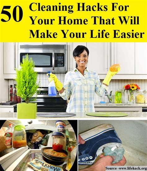 50 Cleaning Hacks for Your Home That Will Make Your Life Easier - HOME and LIFE TIPS