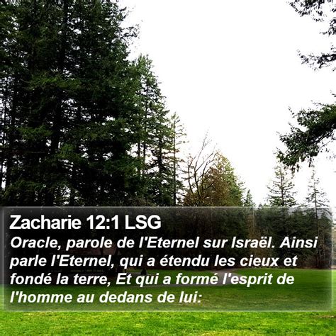 Zacharie Lsg Oracle Parole De L Eternel Sur Isra L Ainsi