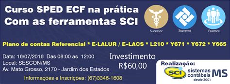 Sci Sistemas Cont Beis Do Brasil Curso Sped Ecf Em Campo Grande