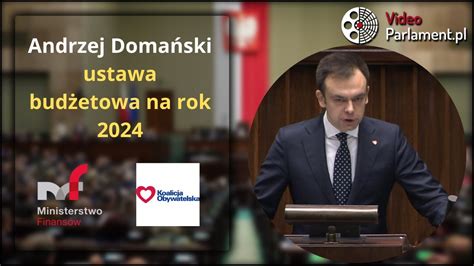 Andrzej Doma Ski Ustawa Bud Etowa Na Rok Youtube