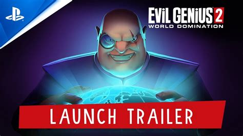 Evil Genius 2 World Domination Launch Trailer Ps5 Ps4 Youtube