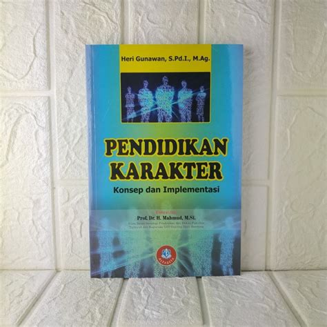 Jual Buku Original Pendidikan Karakter Konsep Dan Implementasi