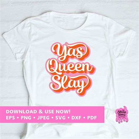 Yas Queen Slay SVG / Premium Design File / Digital Download - Etsy