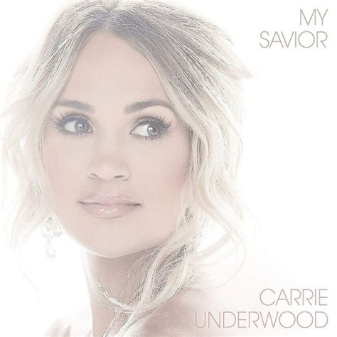 Entertainment News Carrie Underwoods Latest Gospel Album ‘my Savior