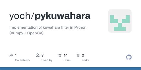 Github Yochpykuwahara Implementation Of Kuwahara Filter In Python Numpy Opencv