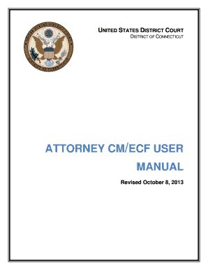 Fillable Online Ctd Uscourts Attorney Cm Ecf User Fax Email Print