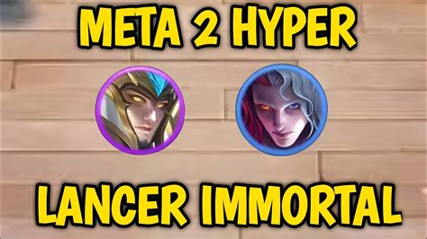 META 2 HYPER LANCER IMMORTAL FULL STACKS COMBO 6 LANCER 6 IMMORTAL