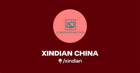 XINDIAN CHINA Linktree