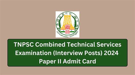 TNPSC Combined Technical Services Examination Interview Posts 2024