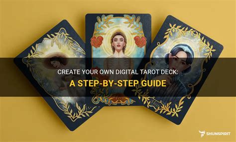 Create Your Own Digital Tarot Deck A Step By Step Guide Shunspirit