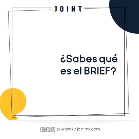 Brief O Briefing Es Un Documento Informativo Que Contiene La