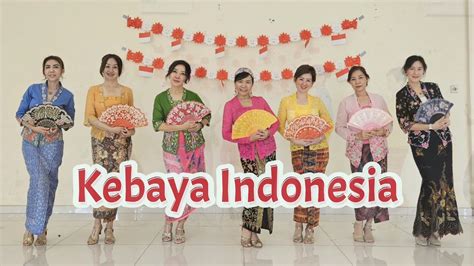 Kebaya Indonesia Line Dance Choreo Itje S Redjeki Ina Ayu