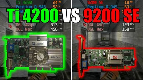 Geforce4 Ti 4200 Vs Radeon 9200 Se Test In 9 Games No Fps Drop Capture Card Youtube