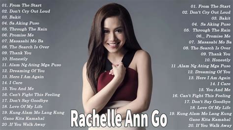 Best Songs Of Rachelle Ann Go Rachelle Ann Go Non Stop 2021 YouTube