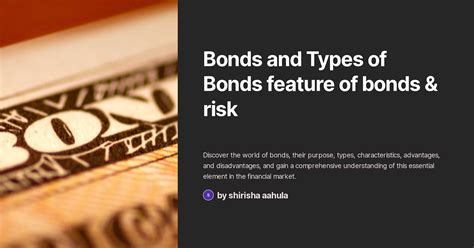 Bonds And Types Of Bonds Feature Of Bonds Risk