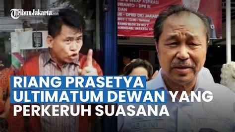 Ketua Rt Pluit Riang Prasetya Ultimatum Anggota Dewan Yang Perkeruh