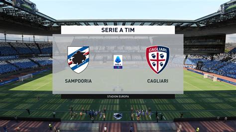 FIFA 22 Sampdoria Vs Cagliari Stadion Europa Gameplay YouTube