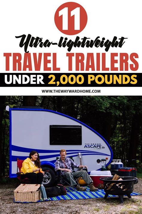 11 Adorable Ultra Lightweight Travel Trailers Under 2 000 Pounds Artofit