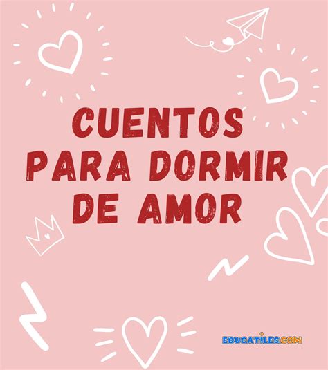 Cuentos Para Dormir De Amor Cuentos Con Audio Para Ni Os