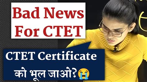 Ctet Result Bad News Ctet Certificate B Ed Primary