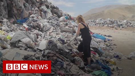 The Fast Fashion Graveyard In Chiles Atacama Desert Bbc News Youtube