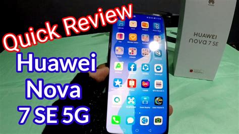 Unboxing And Quick Review Of Huawei Nova 7 Se 5g Youtube