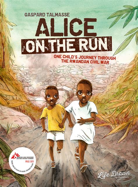 Alice On the Run: One Child's Journey Through the Rwandan Civil War - Softcover Trade