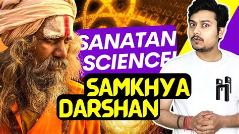 Samkhya Darshan Most Scientific Philosophies In Hinduism Part 1