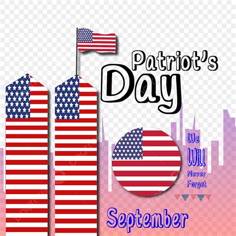 Happy Flag Day Clipart Transparent Png Hd Happy Patriot Day Flag And