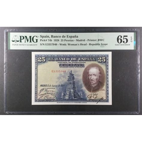 COMPRAR 25 PESETAS 1928 CALDERTÓN DE LA BARCA PMG 65 EPQ SC EN BILLETES