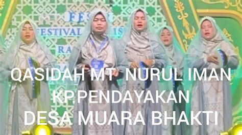 J1 QASIDAH MT NURUL IMAN KP PENDAYAKAN FESTIVAL QASIDAH RAMADHAB DESA