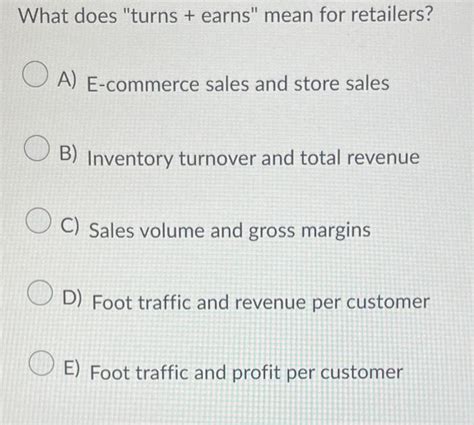 Solved What Does Turns Earns Mean For Retailers A Chegg