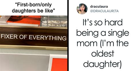 20 Hilarious Tweets That Perfectly Sum Up Life As The Eldest Daughter