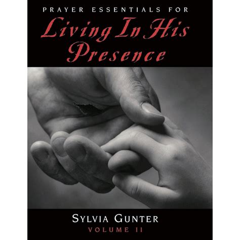 Prayer Essentials For Living In His Presence, Vol 2 - The Father's Business