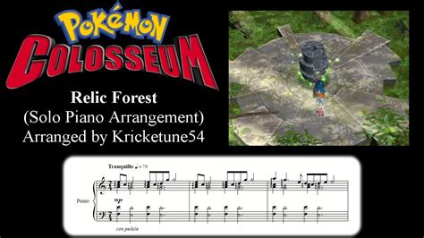 Relic Forest Pok Mon Colosseum Solo Piano Arrangement Youtube