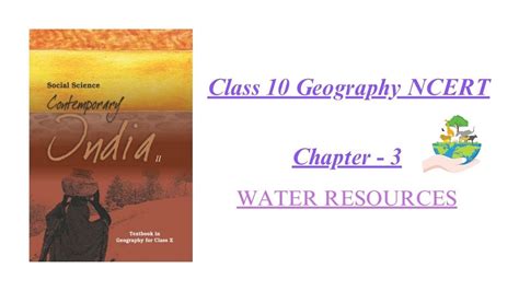 Chapter 3 Water Resources Class 10 Geography Ncert Youtube