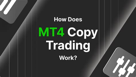 How Does Mt Copy Trading Work